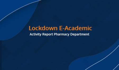 Lockdown E-Academic Activity Report Pharmacy Department